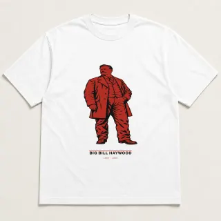 Front of a white tee carrying the utilitarian Big Bill Haywood design