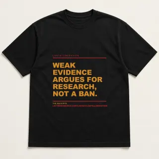 Front of a black tee reading "Weak evidence argues for research, not a ban." with the LGBTQ Liberation page address printed under it
